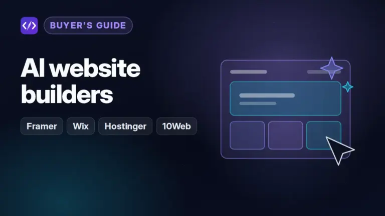 Best AI Website Builders: Framer AI, Wix, Hostinger, 10Web, Durable