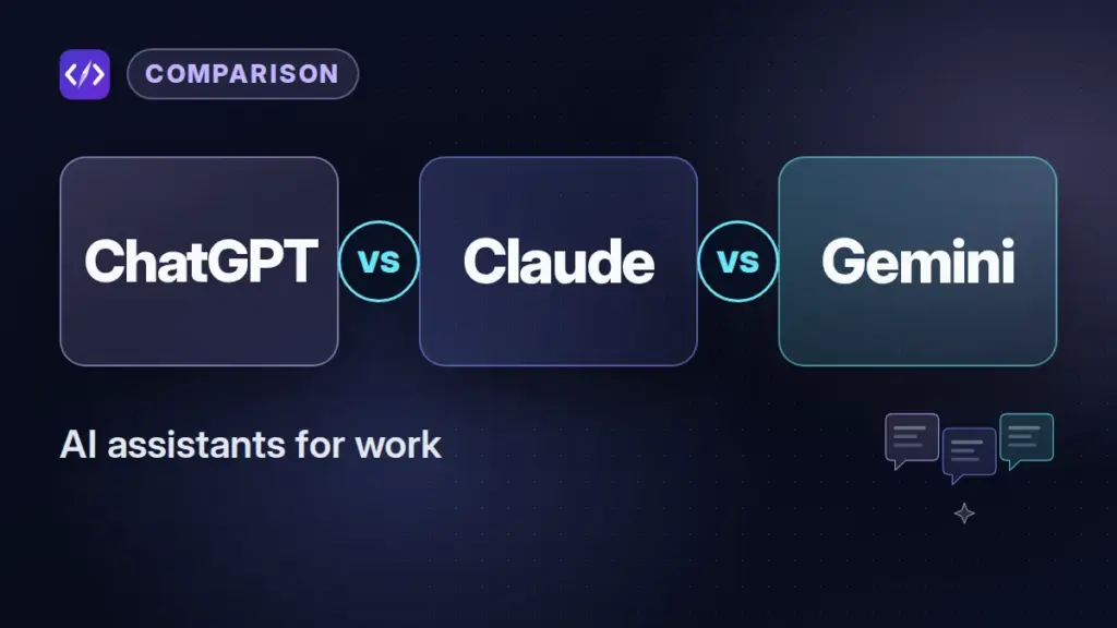 ChatGPT vs Claude vs Gemini comparison: CodeToolPilot editorial graphic (ai assistants for work)