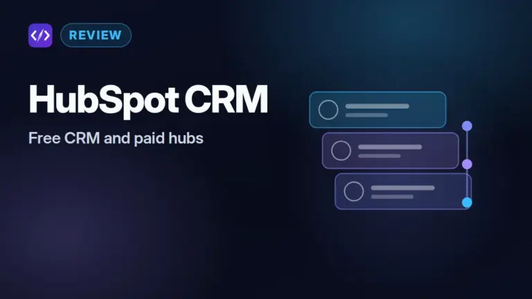 HubSpot CRM Review: How Far Does the Free Plan Go?