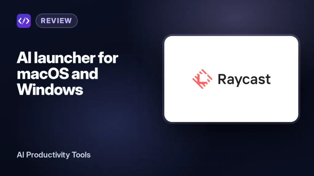 Raycast official logo on a CodeToolPilot review card